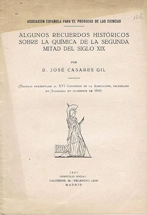 Seller image for ALGUNOS RECUERDOS HISTRICOS SOBRE LA QUMICA DE LA SEGUNDA MITAD DEL SIGLO XIX. for sale by Asilo del libro