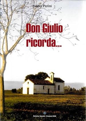 Don Giulio ricorda .