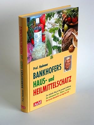 Bankhofers Haus- und Heilmittelschatz