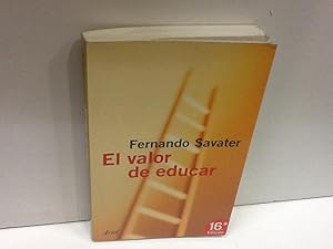Imagen del vendedor de EL VALOR DE EDUCAR a la venta por LIBRERIA ANTICUARIA SANZ