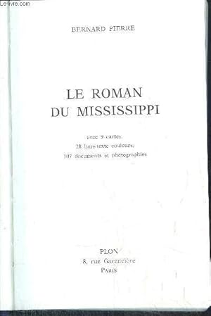 Image du vendeur pour LE ROMAN DU MISSISSIPPI mis en vente par Le-Livre