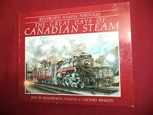 Bild des Verkufers fr The Great Days of Canadian Steam. zum Verkauf von BookMine