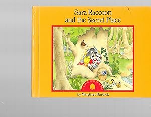 Imagen del vendedor de Sara Raccoon and the Secret Place (A Maple Forest Story) a la venta por TuosistBook
