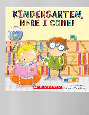 Seller image for Kindergarten, Here I Come! for sale by TuosistBook