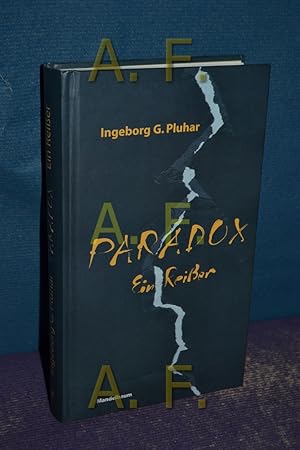 Image du vendeur pour Paradox : ein Reier mis en vente par Antiquarische Fundgrube e.U.