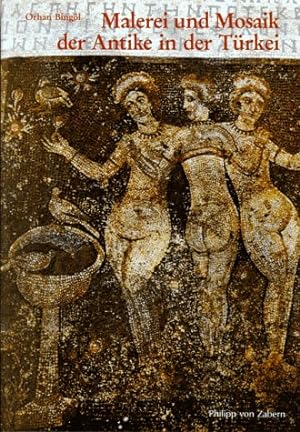 Malerei und Mosaik der Antike in der Türkei