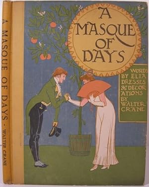 A MASQUE OF DAYS