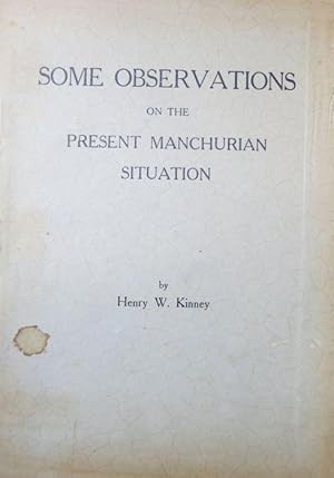 Seller image for Some Observations on the present Manchurian situation. for sale by Studio Bibliografico Adige