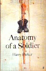 Bild des Verkufers fr Anatomy of a Soldier zum Verkauf von timkcbooks (Member of Booksellers Association)