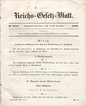 REICHS-GESETZ-BLATT. 6tes Stück. Ausgegeben Frankfurt, den 27. November 1848. Kl.-4°. S. 19 - 44.