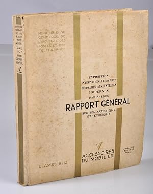 Exposition Internationale des Arts Décoratifs et Industriels Modernes. Paris, 1925, Rapport gener...