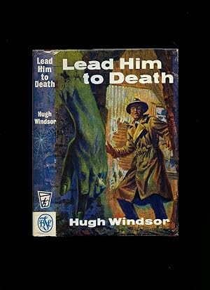 Image du vendeur pour Lead Him to Death mis en vente par Little Stour Books PBFA Member