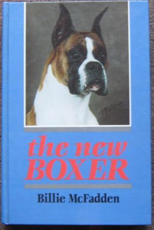 Seller image for THE NEW BOXER. for sale by Graham York Rare Books ABA ILAB