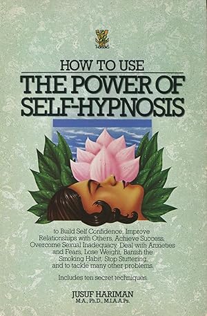 Immagine del venditore per How to Use the Power of Self-Hypnosis venduto da Kenneth A. Himber