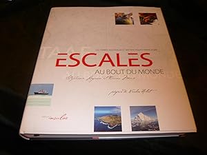 Bild des Verkufers fr Escales Au Bout Du Monde. Les Terres Australes Et Antarctiques Franaises (TAAF) zum Verkauf von librairie ESKAL