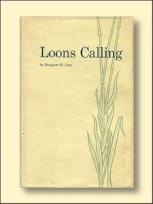 Image du vendeur pour Loons Calling mis en vente par Catron Grant Books