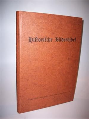 Seller image for Historische Bilder Bibel. Historischer Bilder-Bibel Erster Theil, in sich haltend . 5 Teile in einem Band. Barocke Bilderbibel. Reprint. for sale by Adalbert Gregor Schmidt