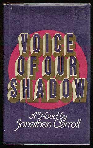 Seller image for Voice of Our Shadow for sale by Between the Covers-Rare Books, Inc. ABAA