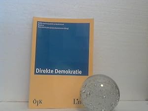 Direkte Demokratie. -- 9. Oktober 2012, Stadtsenatssitzungssaal des Wiener Rathauses. Hrsg. Öster...