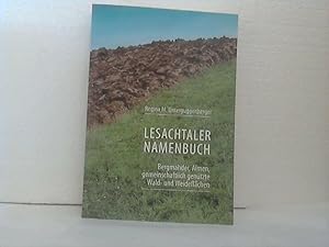 Lesachtaler Namenbuch. -- Bergmähder, Almen, gemeinschaftlich genutzte Wald- und Weideflächen.