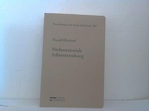 Nichtterritoriale Selbstverwaltung - verfassungsrechtliche Parameter autonomer Verwaltung. (= Rei...