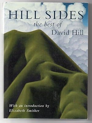 Bild des Verkufers fr Hill Sides: The Best of David Hill zum Verkauf von Renaissance Books, ANZAAB / ILAB