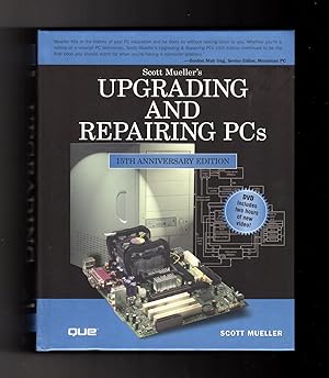 Upgrading and Repairing PCs. 15th Anniversary Edition / with Sealed DVD