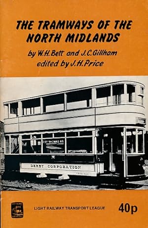 Bild des Verkufers fr The Tramways of the North Midlands zum Verkauf von Barter Books Ltd