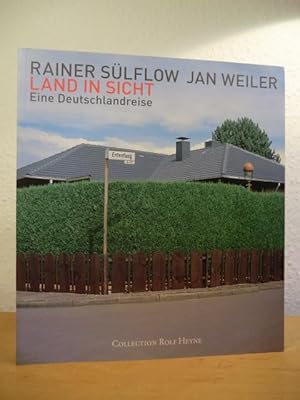 Seller image for Land in Sicht. Eine Deutschlandreise for sale by Antiquariat Weber