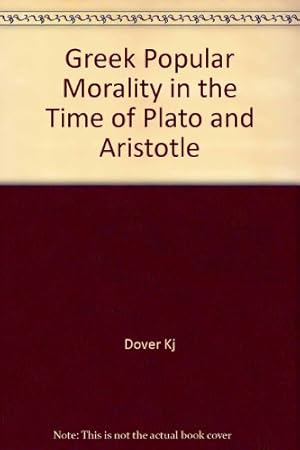 Greek popular morality in the time of Plato and Aristotle