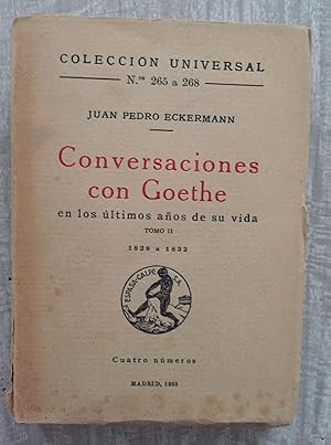 Imagen del vendedor de CONVERSACIONES CON GOETHE en los ltimos aos de su vida. Tomo II. 1828-1832 a la venta por Librera Sagasta