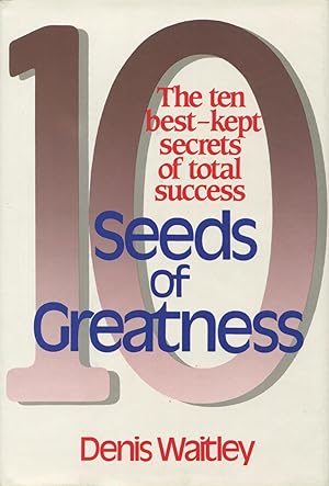 Seller image for The Seeds of Greatness: Best-Kept Secrets of Total Success for sale by Kenneth A. Himber