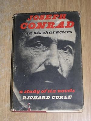 Joseph Conrad & His Characters: A Study Of Six Novels