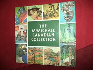 Bild des Verkufers fr The McMichael Canadian Collection. Kleinburg, Ontario. zum Verkauf von BookMine