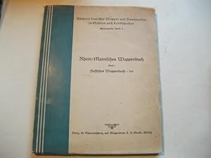 Seller image for Rhein-Mainisches Wappenbuch. Band 1: Hessisches Wappenbuch/ 1. Teil. for sale by Ottmar M�ller