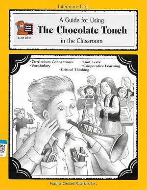 Seller image for A Guide for Using The Chocolate Touch in the Classroom for sale by TuosistBook