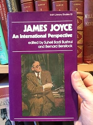 Seller image for James Joyce : an International Perspective : Centenary Essays in Honour of the Late Sir Desmond Cochrane for sale by Temple Bar Bookshop