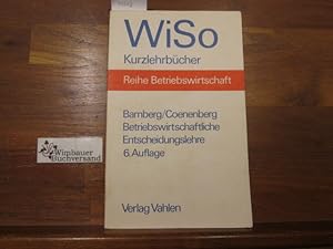 Bild des Verkufers fr Betriebswirtschaftliche Entscheidungslehre. von und Adolf Gerhard Coenenberg zum Verkauf von Antiquariat im Kaiserviertel | Wimbauer Buchversand