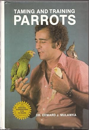 Seller image for Taming and Training Parrots for sale by biblioboy
