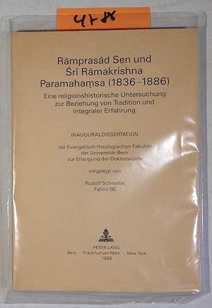 Bild des Verkufers fr Ramprasad Sen Und Sri Ramakrishna Paramahamsa (1836 - 1886) - Eine Religionshistorische Untersuchung Zur Beziehung Von Tradition Und Integraler Erfahrung - Inauguraldissertation zum Verkauf von Antiquariat Trger