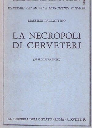 LA NECROPOLI DI CERVETERI. 34 illustrazioni