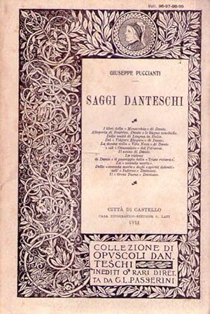 Imagen del vendedor de SAGGI DANTESCHI. I libri della monarchia di Dante, allegoria di Beatrice, Dante e le lingue semitiche, della unit di lingua in Italia, del volgare eloquio di Dante, la donna nella vita nova di Dante e nel canzoniere del Petrarca, il sonno di Dante a la venta por Buenos Aires Libros