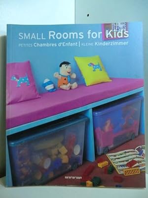 Imagen del vendedor de Small Rooms for Kids - Petites Chambres d'Enfant - Kleine Kinderzimmer a la venta por Antiquariat Weber