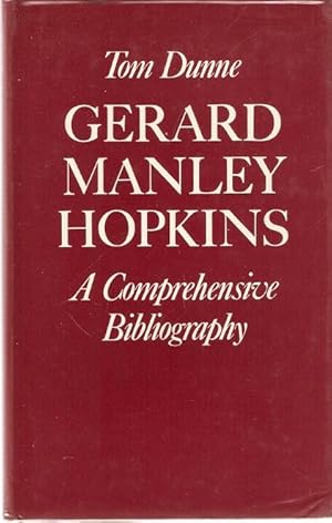 Immagine del venditore per Gerard Manley Hopkins : A Comprehensive Bibliography venduto da City Basement Books