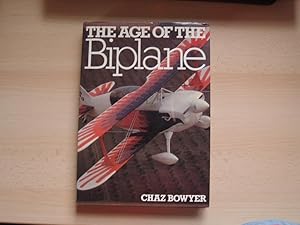 Seller image for Age of the Biplane for sale by Terry Blowfield