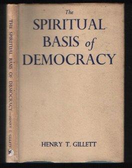 The Spiritual Basis of Democracy the Living Way