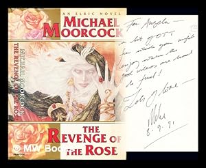 Immagine del venditore per The revenge of the rose : the tale of the Albino Prince in the years of his wandering venduto da MW Books Ltd.