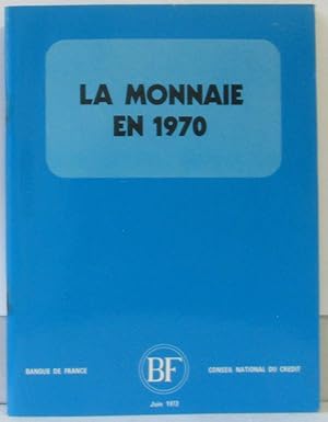 Imagen del vendedor de La monnaie en 1970 a la venta por crealivres