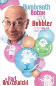 Bumbreath, Botox and Bubbles / Bum Breath, Botox and Bubbles