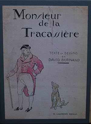 Seller image for Monsieur de la Tracassire for sale by ShepherdsBook